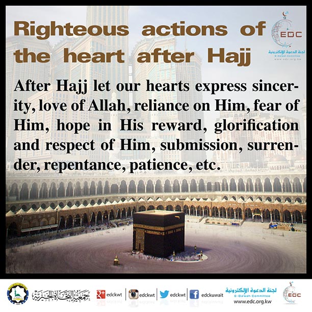 Righteous  actions of the heart after Hajj