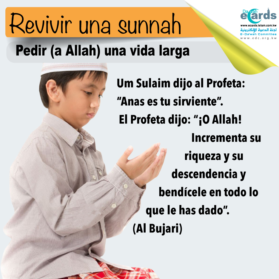 Revive un Sunnah: pide a Allah una vida larga