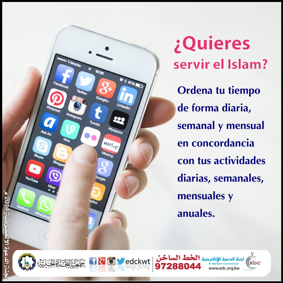 ¿Quieres servir al Islam? Organiza tu tiempo